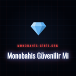 Monobahis güvenilir mi sorusunu inceleyen detaylı analiz grafiği